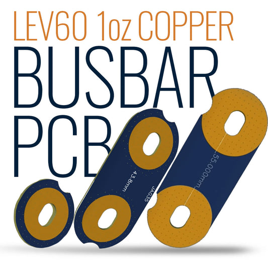 PCB Busbars for LEV60 (High Amp)