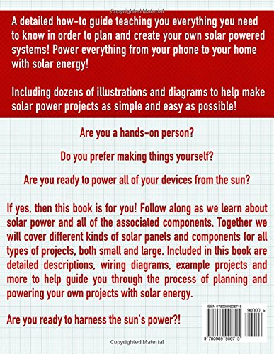 DIY Solar Power: How To Power Everything From The Sun