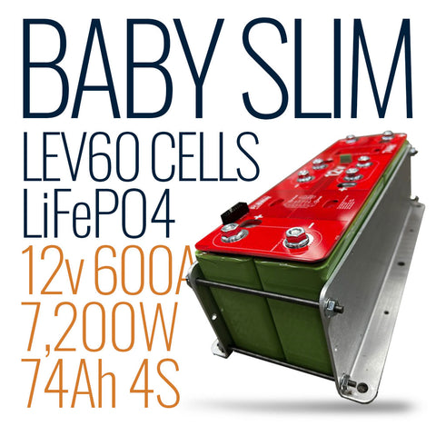 BABY SLIM Assembled 12v 74Ah 1200A LEV60F Battery LiFePO4