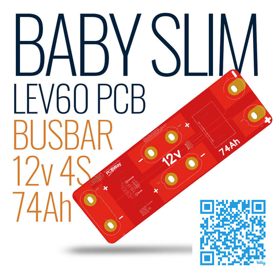 BABY SLIM Busbar for LEV60 12v 74Ah 4S