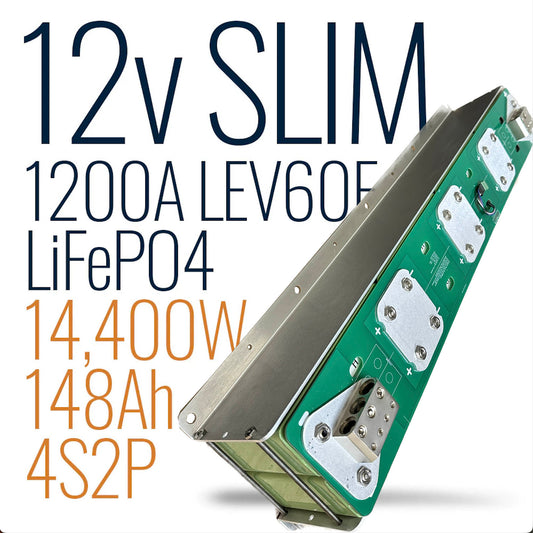 Assembled 12v 148AH 1200A LEV60F Battery LiFePO4 - SLIM